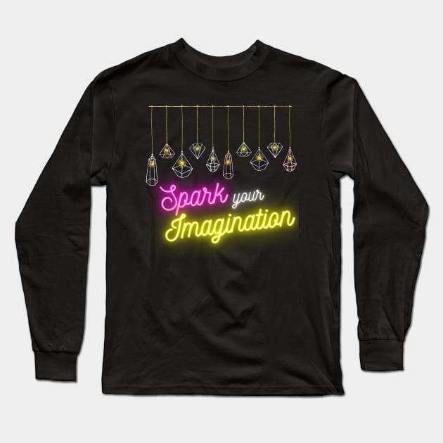 Spark Your Imagination Long Sleeve T-Shirt by Rebekah Thompson